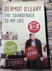 Dermot O'Leary / The Soundtrack to My Life. (Signed by the Author) (Large Paperback)