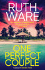 Ruth Ware / One Perfect Couple (Large Paperback)