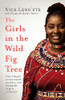 Nice Leng'ete / The Girls in the Wild Fig Tree (Large Paperback)