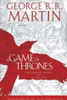 Daniel Abraham / A Game of Thrones, The Graphic Novel: Vol 1 (Graphic Novel)