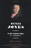 Elliott J. Gorn / Mother Jones: The Most Dangerous Woman in America (Large Paperback)