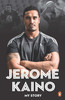 Jerome Kaino / Jerome Kaino: My Story (Large Paperback)