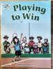 George Ivanoff / Playing to Win (Children's Picture Book)