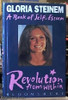 Gloria Steinem / Revolution from Within: A Book of Self-Esteem (Hardback)