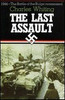 Charles Whiting / The last assault (Hardback)