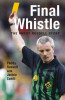 Paddy Russell / Final Whistle: The Paddy Russell Story (Large Paperback) Paddy Russell / Final Whistle: The Paddy Russell Story (Large Paperback)