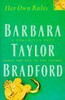 Barbara Taylor Bradford / Her Own Rules (Hardback)