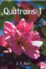 J.F. Her / Quatrains 1 (Hardback)