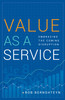 Rob Bernshteyn / Value as a Service (Hardback)