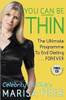Marisa Peer / You Can Be Thin: The Ultimate Programme to End Dieting...Forever (Large Paperback)