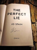 Jo Spain / Th Perfect Lie (Signed by the Author) (Hardback)