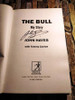 John Hayes / The Bull. (Signed by the Author) (Hardback)
