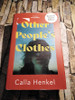 Calla Henkel / Other People's Clothes (Signed by the Author) (Hardback)