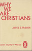 James S. McEwen / Why we are Christians (Vintage Paperback)