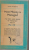 Paul Einzig / How Money is Managed (Vintage Paperback)