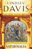 Lindsey Davis / Saturnalia (Hardback)