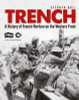 Stephen Bull / Trench: A History of Trench Warfare on the Western Front (Coffee Table Book)