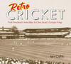 Ian Collis / Retro Cricket (Coffee Table Book)