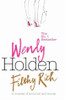 Wendy Holden / Filthy Rich (Hardback)