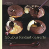 Paul Simon / Les Petits Plats Francais: Fabulous Fondant Desserts (Coffee Table Book)