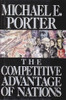 Michael E. Porter / The Competitive Advantage of Nations (Hardback)