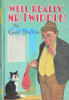 Enid Blyton / Well, Really, Mr. Twiddle! (Hardback)