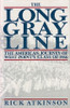 Rick Atkinson / The Long Gray Line (Hardback)