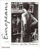 Henri Cartier-Bresson / Europeans (Coffee Table Book)