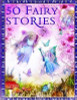50 Fairy Stories (Children's Coffee Table book)