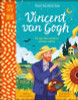 Amy Guglielmo / Vincent Van Gogh: He Saw the World in Vibrant Colors (Children's Coffee Table book)