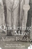 Adam Foulds / The Quickening Maze