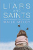 Maile Meloy / Liars and Saints