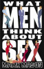 Mark Mason / What Men Think About Sex