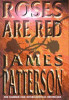 James Patterson / Roses are Red (Hardback) ( Alex Cross Series - Book 6 )