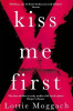 Lottie Moggach / Kiss Me First