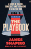 James Shapiro / The Playbook (Hardback)