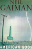 Neil Gaiman / AMERICAN GODS (Hardback)