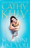 Cathy Kelly / Someone Like You