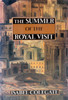 Isabel Colegate / The Summer of the Royal Visit (Hardback)