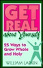 William Larkin / Get Real About Yourself (Large Paperback)
