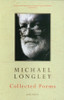 Michael Longley / Collected Poems (Large Paperback)