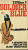 T. V. Olsen / Soldier Blue (Vintage Paperback)
