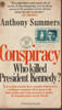 Anthony Summers / Conspiracy: Who killd President Kennedy? (Vintage Paperback)