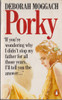 Deborah Moggach / Porky (Vintage Paperback)