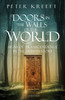 Peter Kreeft / Doors in the Walls of the World (Large Paperback)