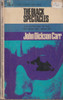 John Dickson Carr / The Black Spectacles (Vintage Paperback)
