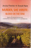 Jessica Fletcher & Donald Bain / Murder, She Wrote: Blood on the Vine (Large Print) (Hardback)