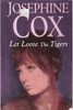 Josephine Cox / Let Loose the Tigers (Large Print) (Large Paperback)
