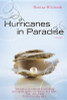 Denise Hildreth Jones / Hurricanes in Paradise (Large Paperback)