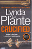 Lynda La Plante / Crucified (Large Paperback)